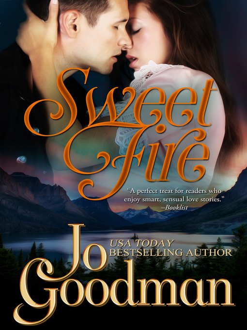 Title details for Sweet Fire by Jo Goodman - Available